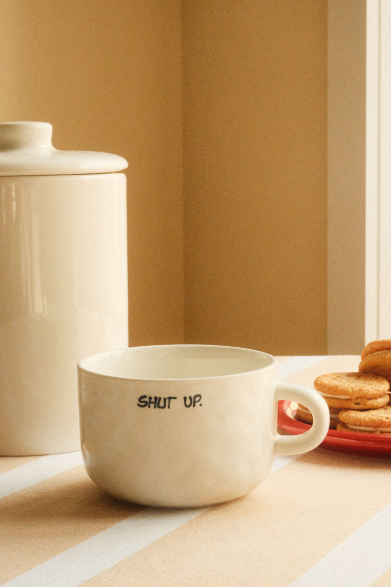 Shut Up Cappuccino Mug